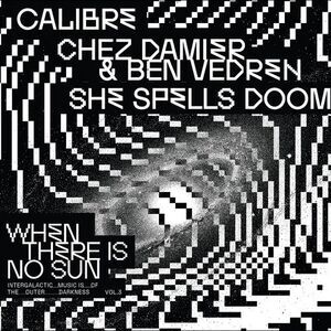 When There Is No Sun Vol. 3 / Various